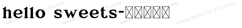 hello sweets字体转换